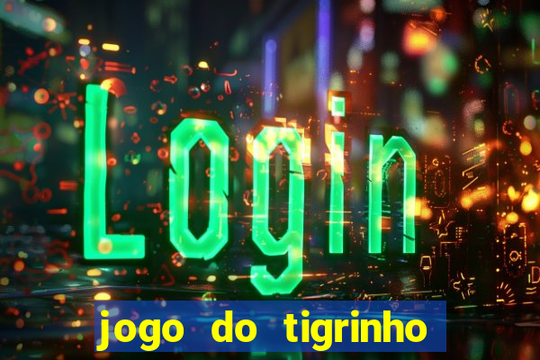 jogo do tigrinho do gusttavo lima
